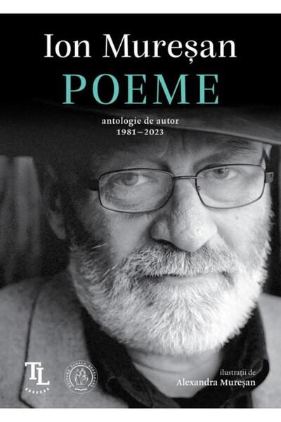 Editura Scoala Ardeleana . Author Anthology 1981-2023, Ion Muresan