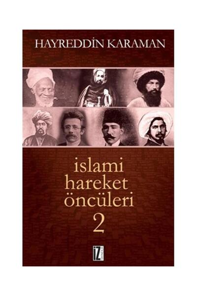 İz Yayıncılık İslami Hareket Öncüleri 2