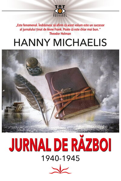 Editura Prestige War Diary (1940–1945) by Hanny Michaelis – Paperback, 640pp,...