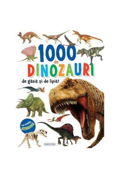 Editura Girasol 1000 de dinozauri de gasit si lipit