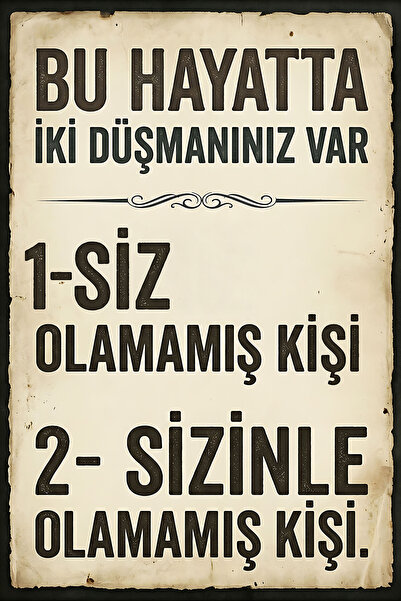Hayal Poster bu hayatta iki düşmanınız var Retro Ahşap Poster 20x30