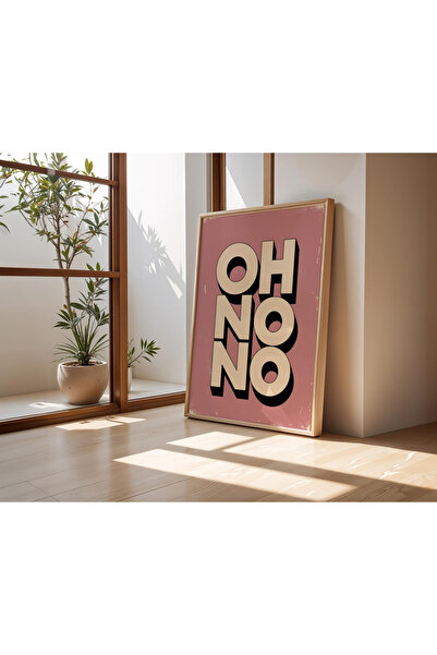 Tuba Decor Tablou cu ramă dintr-o singură bucată de lemn oh no no