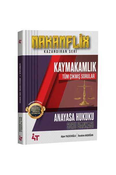 4T YAYINEVİ Kaymakamlık Anayasa Hukuku Çıkmış Sorular