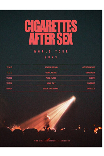 Taranist Poster - Cigarettes After Sex Tour - Indie Rock Band Kalın Kuşe Kağıt