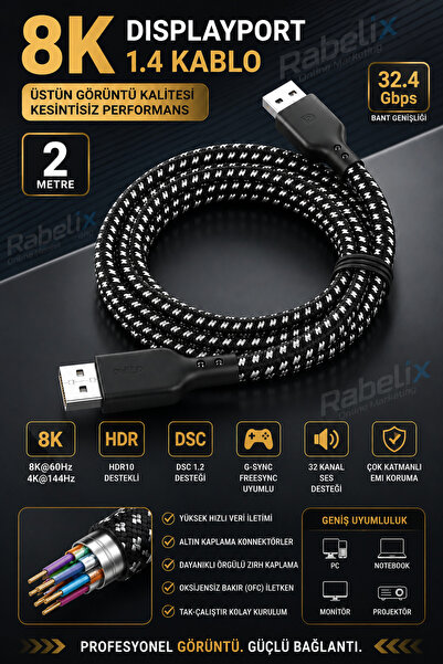 Rabelix Online Marketing 8K DisplayPort 1.4 Kablo 2 Metre Örgülü Zırhlı 32.4G...