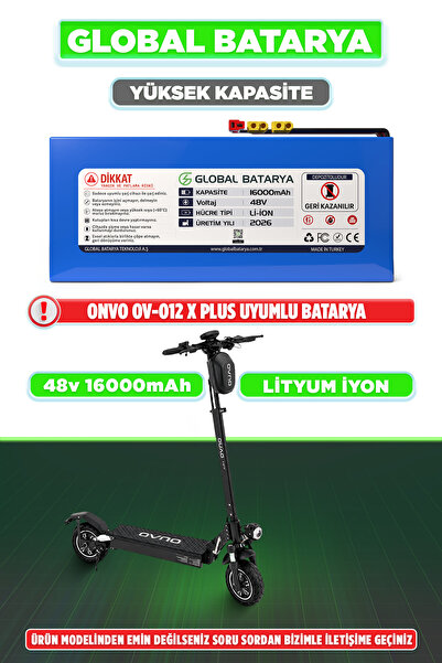 GLOBAL BATARYA Onvo OV-012 X Plus Uyumlu Elektrikli Scooter Bataryası 48V 16A...