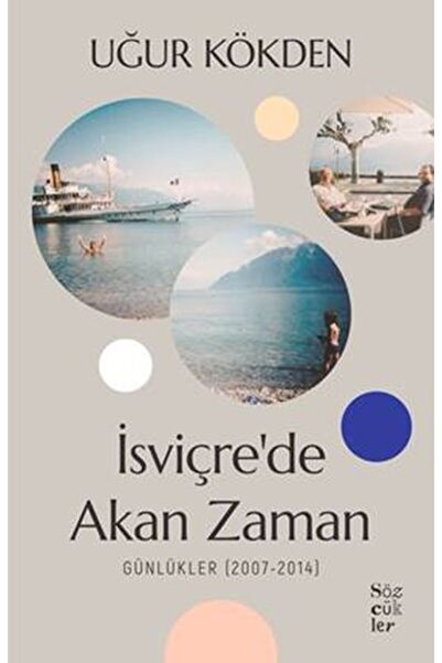 Sözcükler İsviçre'de Akan Zaman