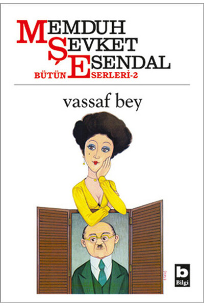 Bilgi Yayınevi Vassaf Bey