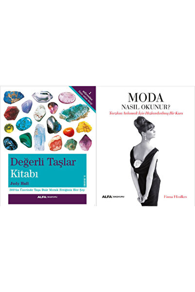 Alfa Yayınları Değerli Taşlar Kitabı + Moda Nasıl Okunur ? 2 Kitap Set