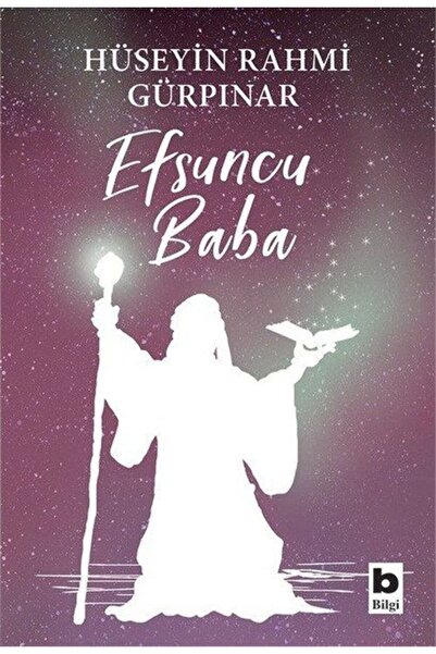 Bilgi Yayınevi Efsuncu Baba