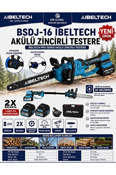 İBELTECH BSDJ-16 Teleskopik Akülü Zincirli Testere 12’’ kılavuz 2x21V Batarya...