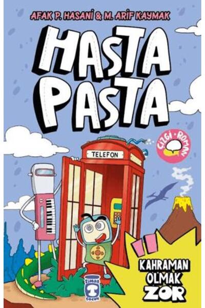 Timaş Çocuk Hasta Pasta Kahraman Olmak Zor