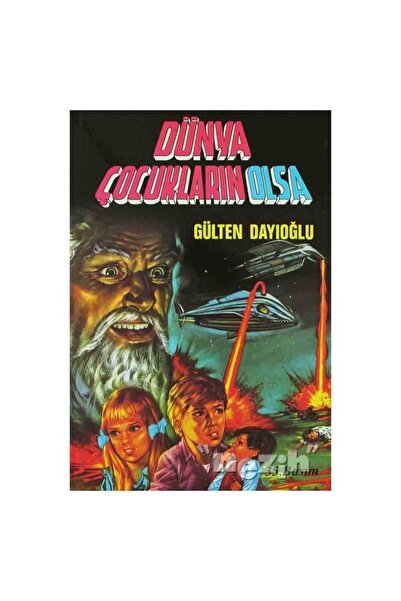 Altın Kitaplar Dünya Çocukların Olsa