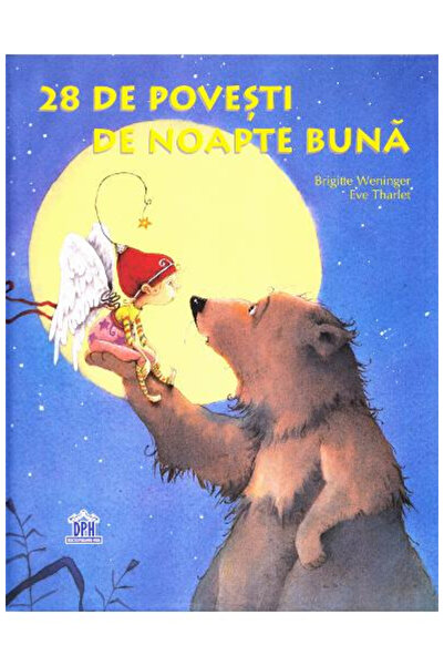 Editura DPH 28 Povești de culcare, Brigitte Weninger - Editura