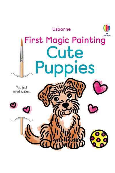 Usborne Coloring Book - First Magic Painting Cute Puppies,