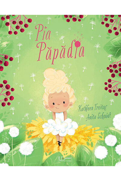 Editura Univers Enciclopedic Pia Papadia, Kathleen Freitag - Univers Enciclop...