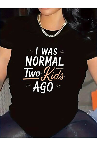 1001moda cotton T-Shirt with I Was Normal Two Ago Print, Ideal Home Living Ro...