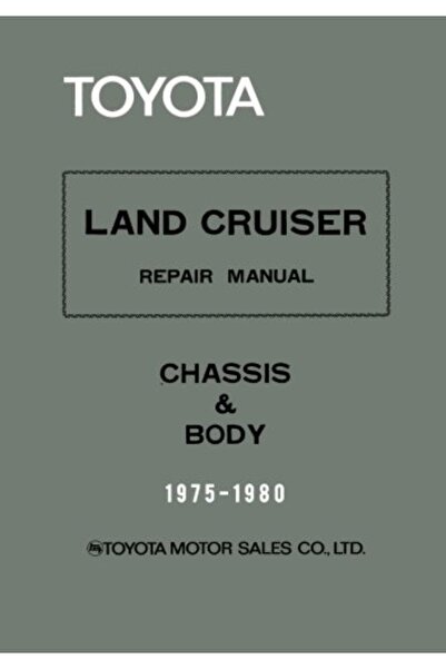 Ingram Toyota Land Cruiser Repair Manual Chassis And Body 1975198