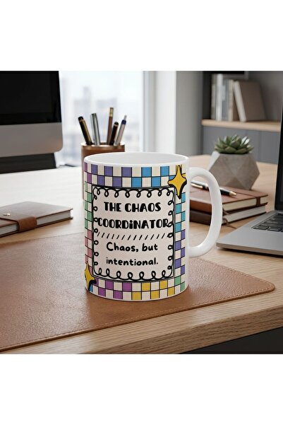 Mood Maker Design The Chaos Coordinator Tasarım Renkli Motivasyon Kupası