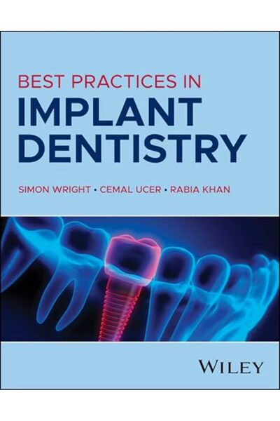 Harper Collins Best Practices In Implant Dentistry