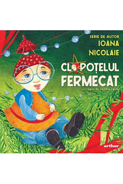 Editura Art The Enchanted Bell, Ioana Nicolaie - Art Publishing House