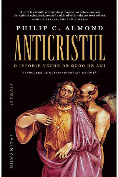 Editura Humanitas Antihristul, Philip Almond - Editura Humanitas