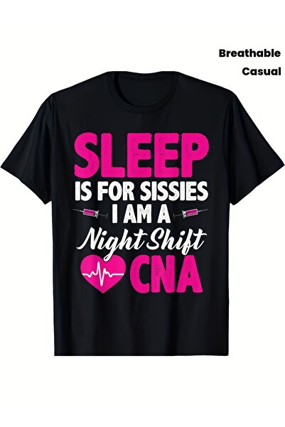 17 seramik تي شيرت Night Shift CNA Humor T مريح وقابل للتنفس ومناسب لعمال الر...