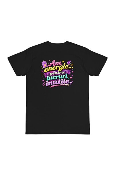 OEM Tricou personalizat cu mesaj: Am energie… pentru chestii inutile, 100% bu...