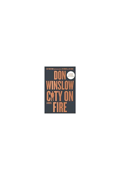 HarperCollins Publishers City on Fire, Don Winslow