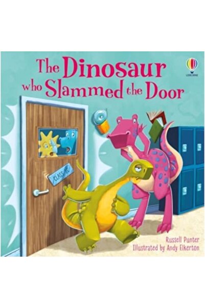 Usborne Dinosaur Who Slammed The Door Picture Book - Russell Punter