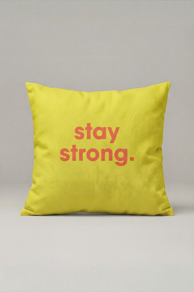 Generic Brand غطاء وسادة أصفر مكتوب عليه Stay Strong 279 - تصميم Stay Strong ...