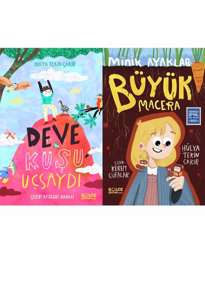 Gülce Kitap Deve Kuşu Uçsaydı ve Minik Ayaklar Büyük Macera (Hülya Tekin Çakır)