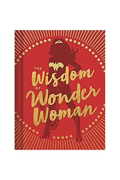 Chronicle Books The Wisdom of Wonder Woman