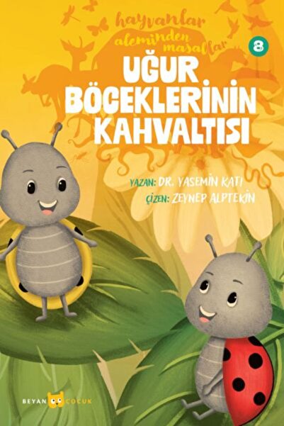 Beyan Yayınları Tales from the Animal Kingdom 8-the Breakfast of Ladybugs