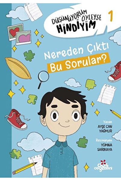 Düş Değirmeni Kitaplığı أعتقد أنني هندي - أين جاءت هذه الأسئلة؟