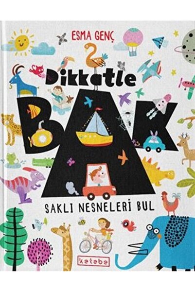 Ketebe Çocuk Look Carefully