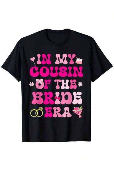 25W تي شيرت وصيفة العروس متوافق مع My Cousin Bride Era - تي شيرت فضفاض للجنسي...