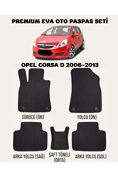 8D OTO PASPASI OPEL CORSA D SERİSİ 2006 - 2013 ARACA ÖZEL PREMİUM EVA PASPAS ...