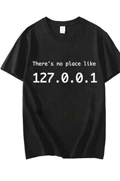 k222 تي شيرت IP Graphic There's No Place Like 127.0.0.1، تي شيرت مضحك للمبرمج...