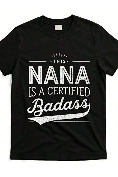 LİNA06 Certified Nana Graphic-Shirt - Funny Nana, 220GSM Heavyweight Cotton, ...