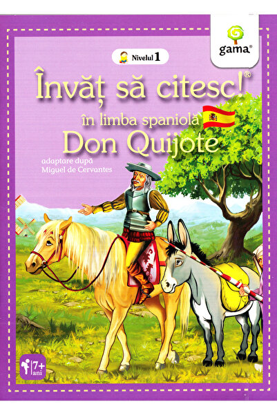 Gama Invat sa citesc! In lima spaniola - Don Quijote - Nivelul 1