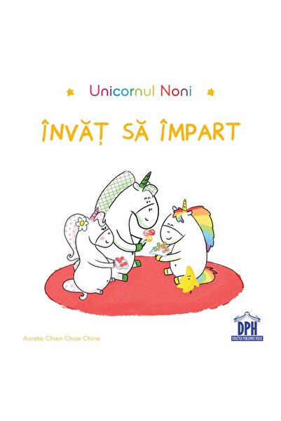 Didactica si Pedagogica Unicornul Noni. Invat sa impart - Aurelie Chien Chow ...