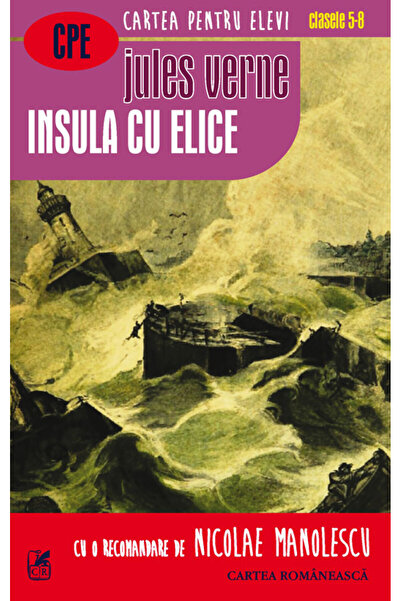 Cartea Romaneasca Educational Insula cu elice - Jules Verne