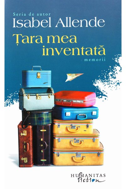 Humanitas Tara mea inventata - Isabel Allende