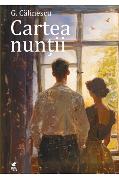Rolcris Cartea nuntii - George Calinescu