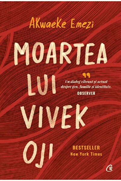 Curtea Veche Moartea lui Vivek Oji - Akwaeke Emezi