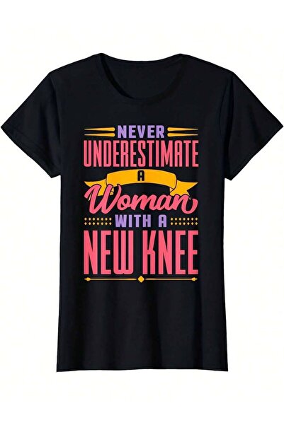 LİNA06 Empowering Message Women'S Rehab T-Shirt - "Never Underestimate Woman ...