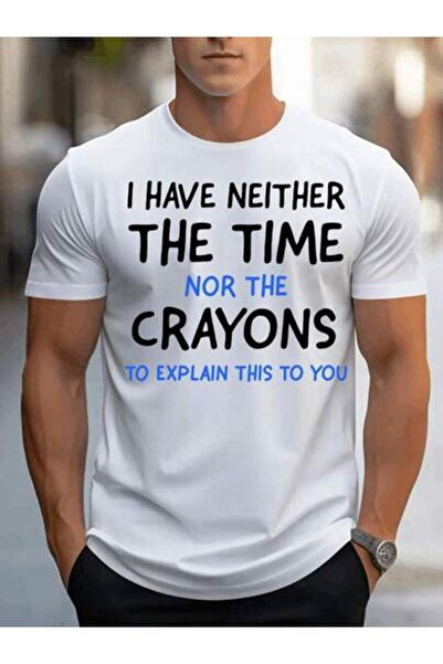 NOURAM I HAVE NEITHER TIME NOR THE CRAYONS Explain This To You Men's Crew Nec...