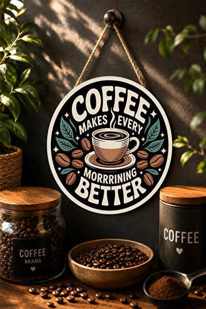 Mayeka Cafeaua face fiecare dimineață mai bună Masă rotundă din MDF cu boabe ...