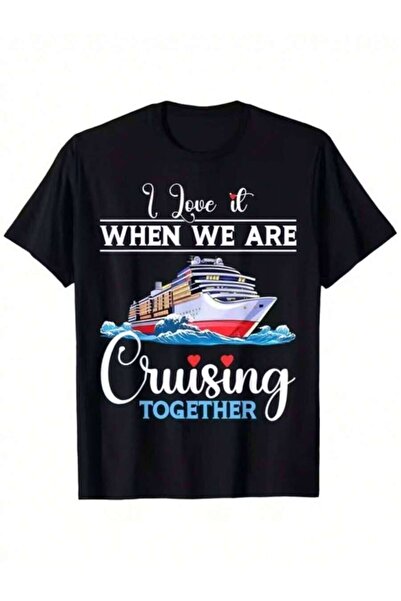 LİNA06 Men's T-Shirt Short Sleeve Graphic Printed Cruise Ship With Loving Slogan